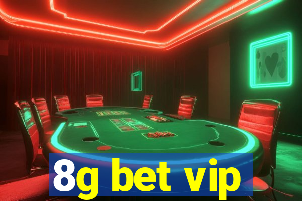 8g bet vip